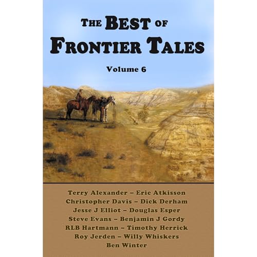 Cover of The Best of Frontier Tales, Volume 6