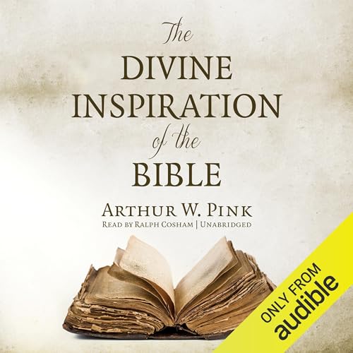 Cover of The Divine Inspiration of the Bible