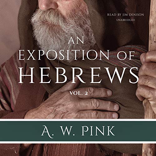 Cover of An Exposition of Hebrews, Vol. 2