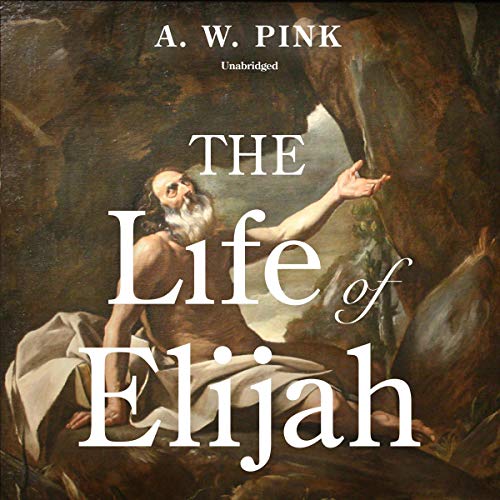 Cover of The Life of Elijah