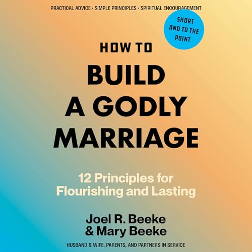 Cover of How to Build a Godly Marriage