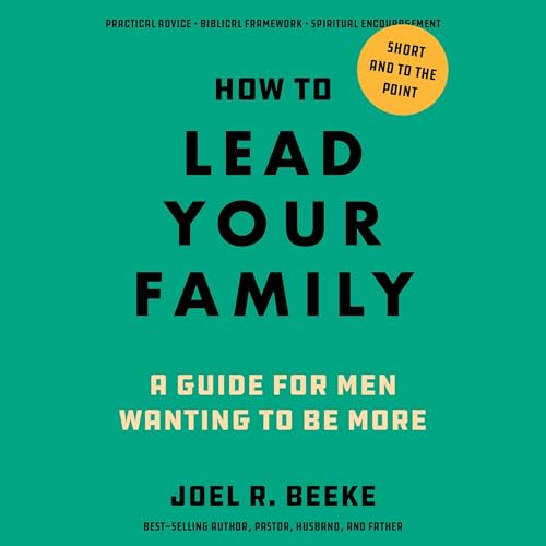 Cover of How to Lead Your Family