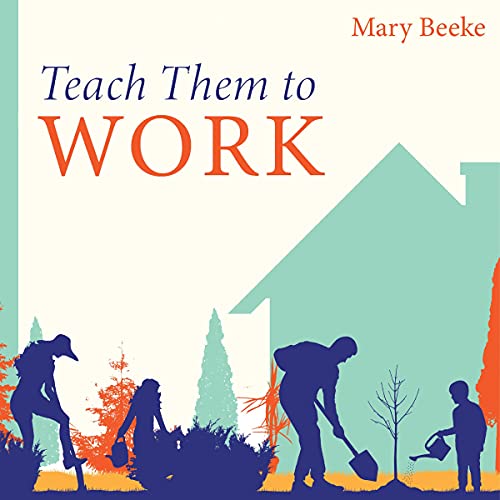 Cover of Teach Them to Work