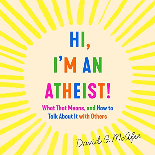 Cover of Hi, I'm an Atheist!