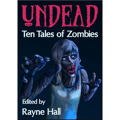 Cover of Undead: Ten Tales of Zombies