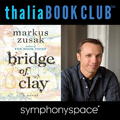 Cover of Thalia Book Club: Markus Zusak, Bridge of Clay