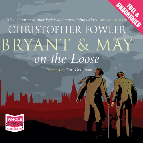 Cover of Bryant & May on the Loose