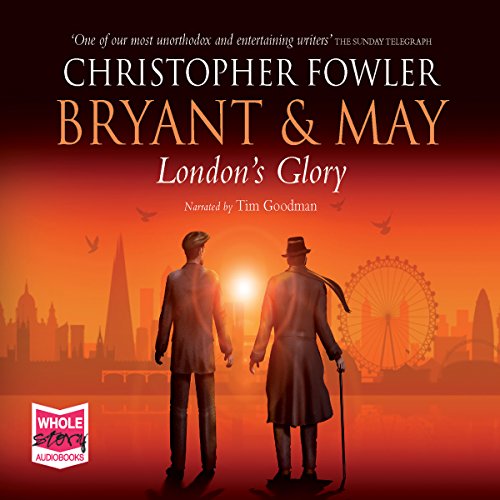 Cover of Bryant & May - London's Glory