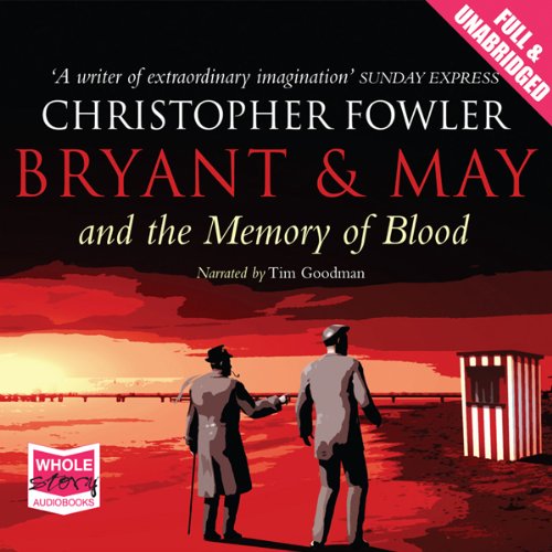 Cover of Bryant & May and the Memory of Blood