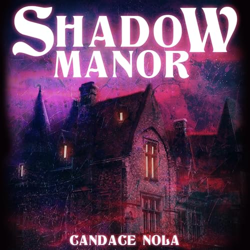 Cover of Shadow Manor
