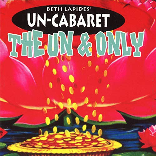 Cover of The Un & Only: Un-Cabaret