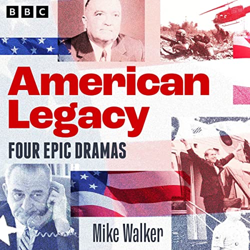 Cover of American Legacy: Epic Dramas of US Politics