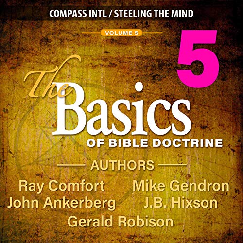 Cover of The Basics of Bible Doctrine, Volume 5
