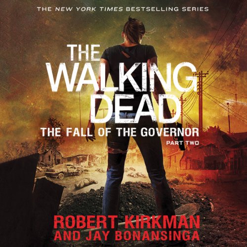 Cover of The Fall of the Governor, Part Two