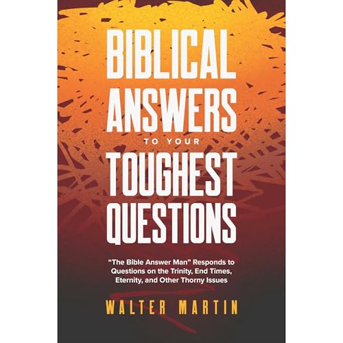 Cover of Biblical Answers to Your Toughest Questions
