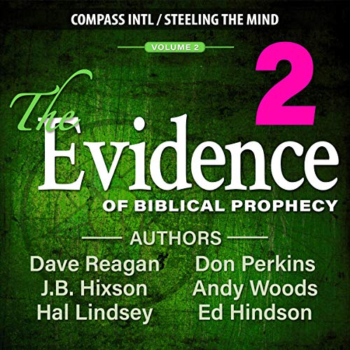 Cover of The Evidence of Biblical Prophecy