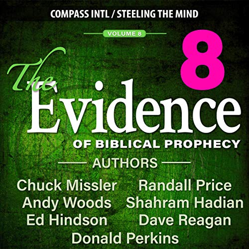 Cover of The Evidence of Biblical Prophecy Vol. 8