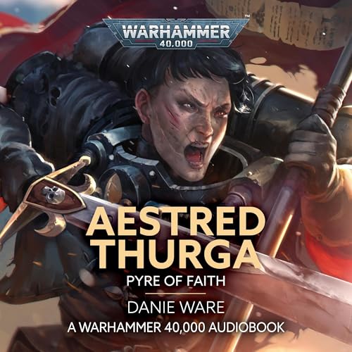 Cover of Aestred Thurga: Pyre of Faith