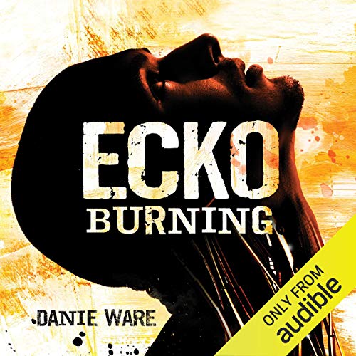Cover of Ecko Burning