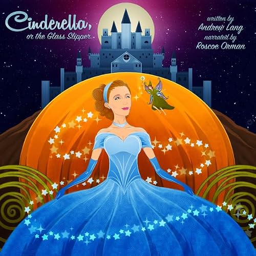 Cover of Cinderella, or The Glass Slipper