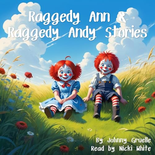 Cover of Raggedy Ann and Raggedy Andy Stories