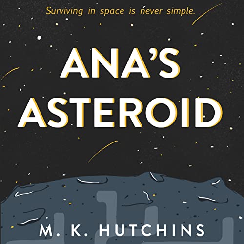 Cover of Ana's Asteroid