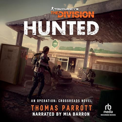 Cover of Tom Clancy's The Division: Hunted