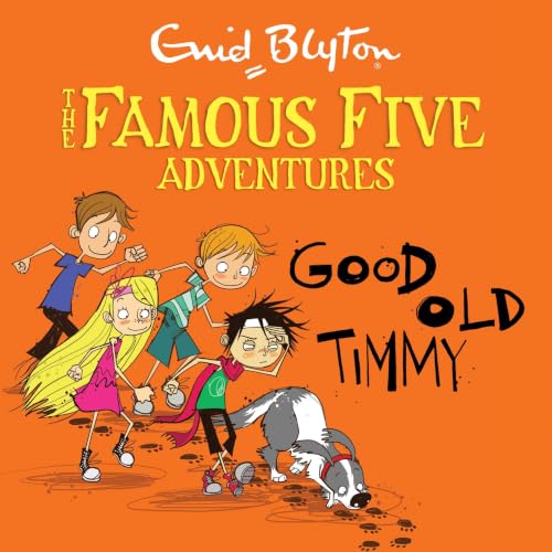 Cover of Famous Five Colour Short Stories: Good Old Timmy
