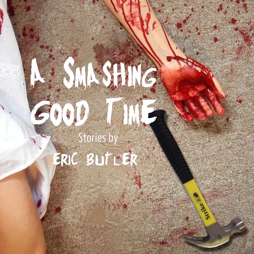 Cover of A Smashing Good Time