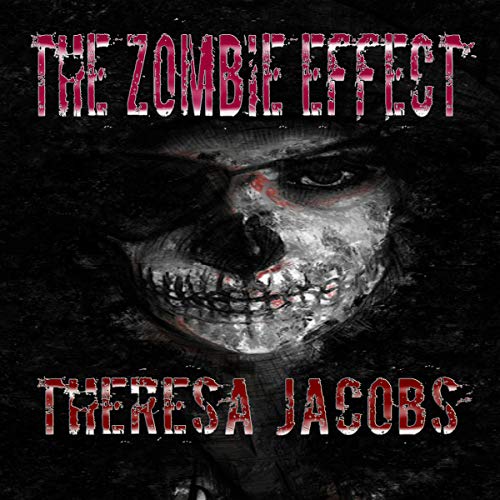 Cover of The Zombie Effect