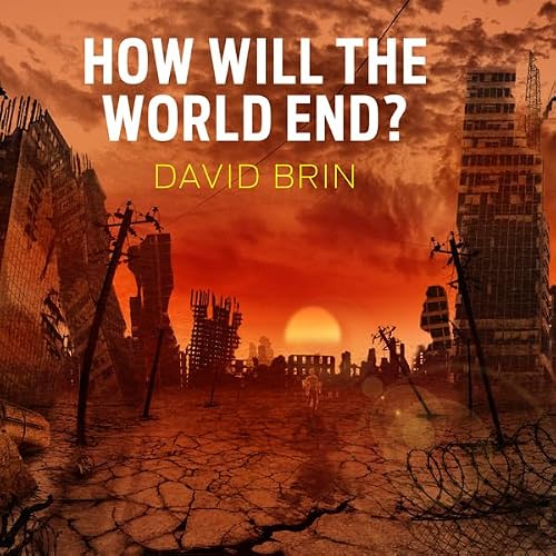 Cover of How Will the World End?