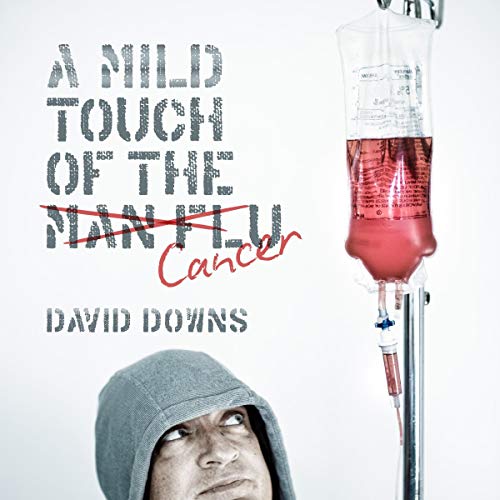Cover of A Mild Touch of the Cancer