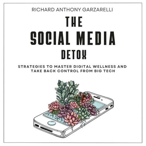 Cover of The Social Media Detox
