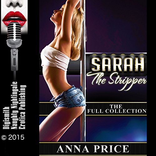 Cover of Sarah the Stripper: The Full Collection