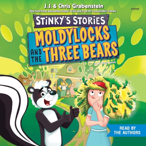 Cover of Stinky's Stories #4: Moldylocks and The Three Bears