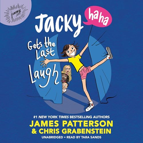 Cover of Jacky Ha-Ha Gets the Last Laugh