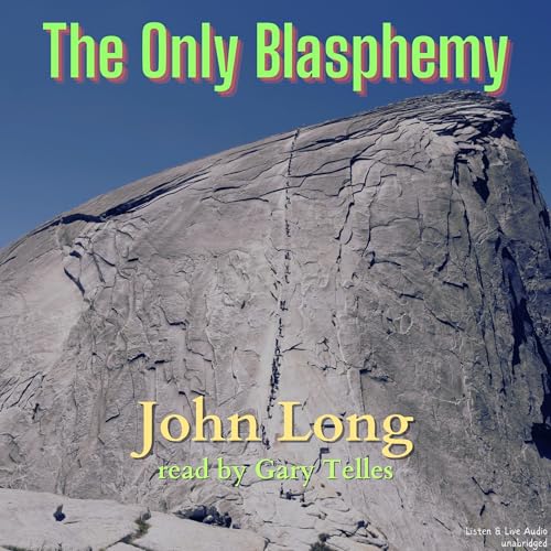 Cover of The Only Blasphemy