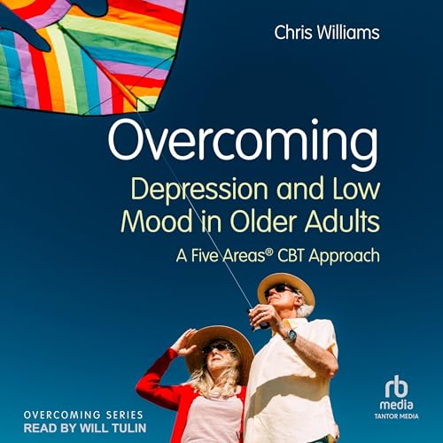 Cover of Overcoming Depression and Low Mood in Older Adults