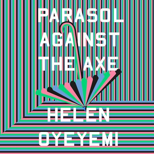 Cover of Parasol Against the Axe