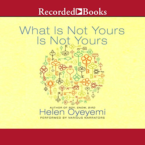 Cover of What Is Not Yours Is Not Yours