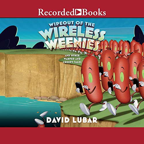 Cover of Wipeout of the Wireless Weenies