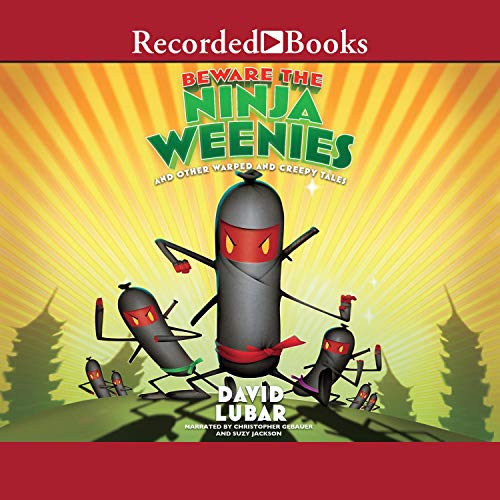 Cover of Beware the Ninja Weenies
