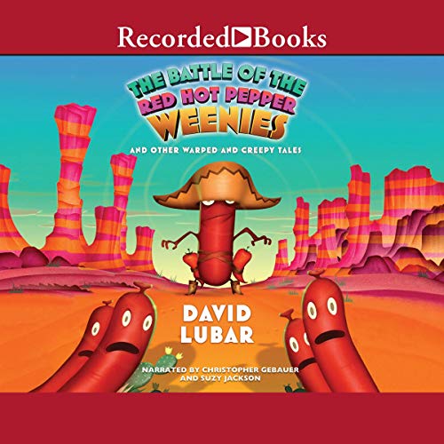 Cover of The Battle of the Red Hot Pepper Weenies