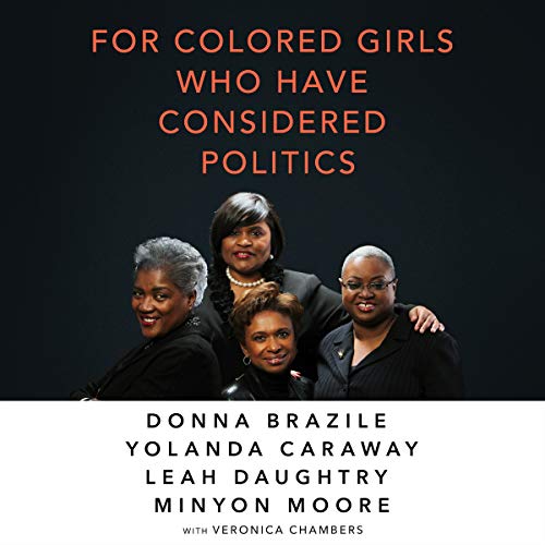 Cover of For Colored Girls Who Have Considered Politics