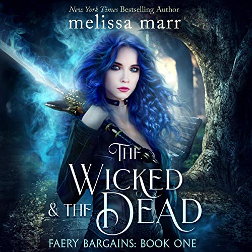 Cover of The Wicked & the Dead
