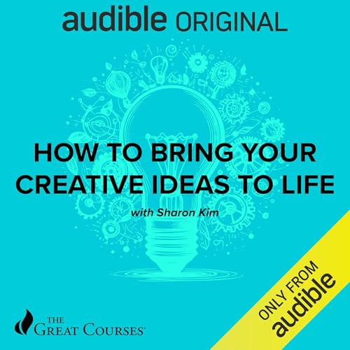 Cover of How to Bring Your Creative Ideas to Life