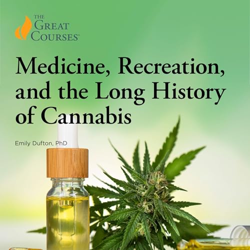 Cover of Medicine, Recreation, and the Long History of Cannabis