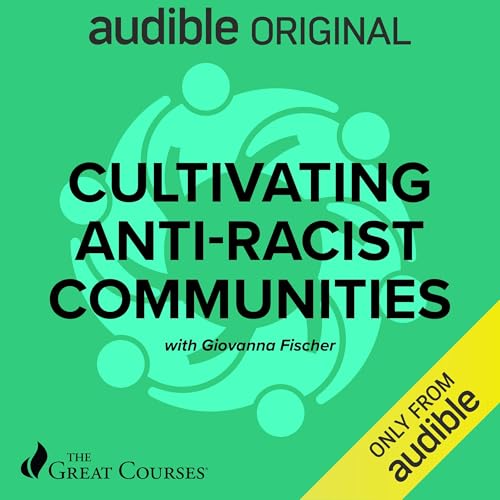Cover of Cultivating Anti-Racist Communities