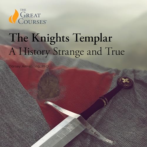 Cover of The Knights Templar: A History Strange and True
