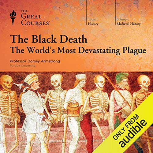 Cover of The Black Death: The World's Most Devastating Plague
